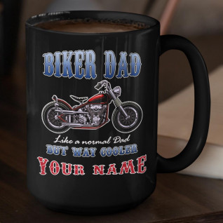 Personalized Biker Dad Just Cooler Black Coffee Mug